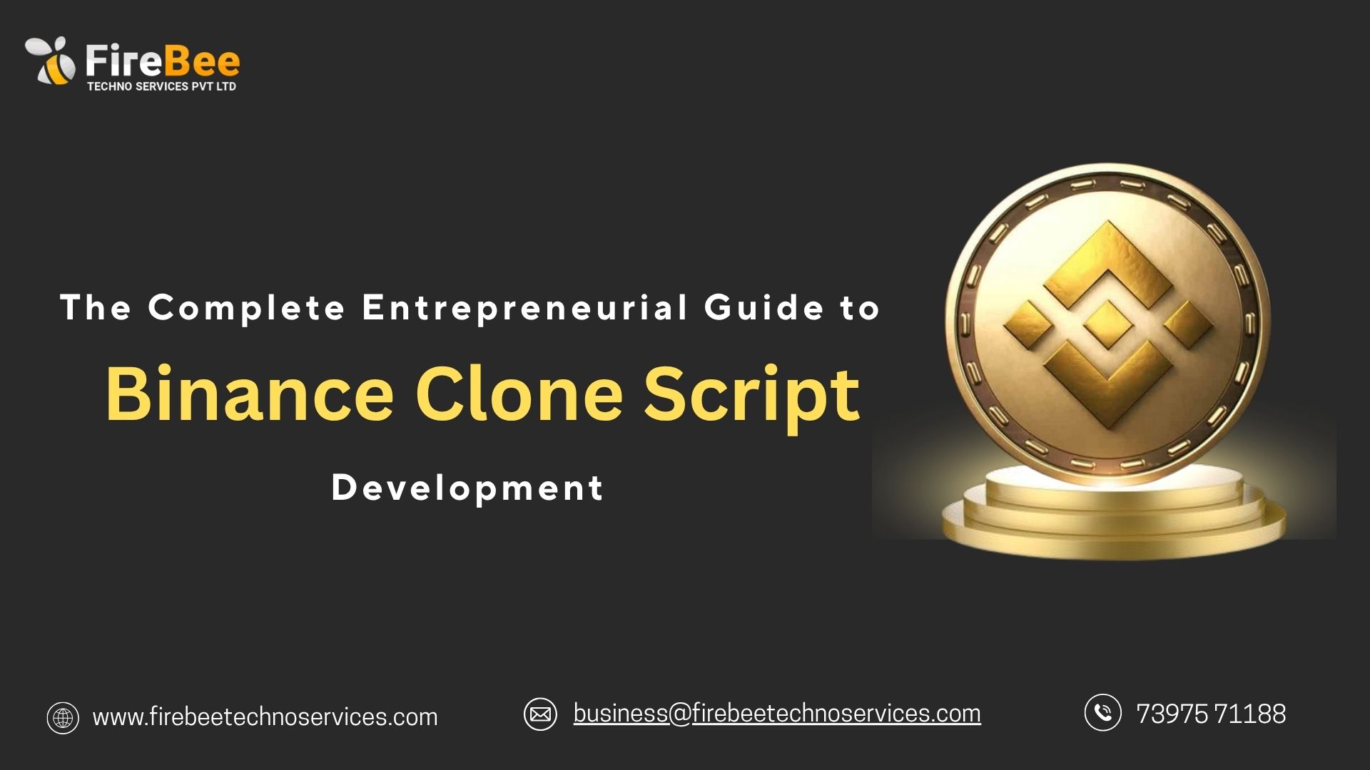 The Complete Entrepreneurial Guide to Binance Clone Script Development